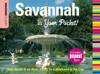 Insiders' Guide®: Savannah in Your Pocket
