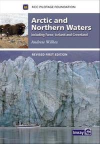 ARCTIC AND NORTHERN WATERS 2ND ED