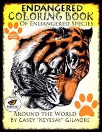 Endangered Coloring Book of Endangered Species Around the World: Concise Edition