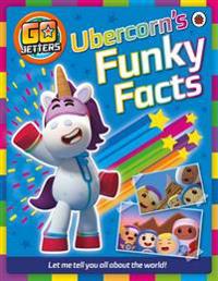 Go jetters: ubercorns funky facts