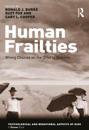 Human Frailties