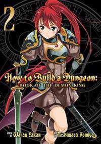 How to Build a Dungeon Book of the Demon King 2