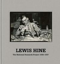 Lewis Hine: When Innovation Was King