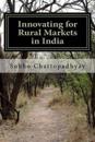 Innovating for Rural Markets in India