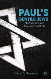 Paul's Gentile-jews