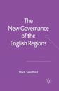 The New Governance of the English Regions