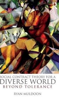 Social Contract Theory for a Diverse World: Beyond Tolerance