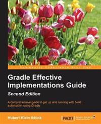 Gradle Effective Implementations Guide -