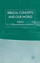 Biblical Concepts and our World