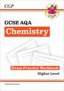 GCSE Chemistry AQA Exam Practice Workbook - Higher (includes answers)
