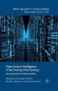 Open Source Intelligence in the Twenty-First Century