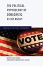 The Political Psychology of Democratic Citizenship