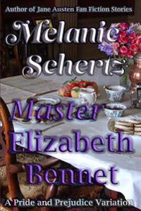 Master Elizabeth Bennet