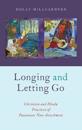 Longing and Letting Go