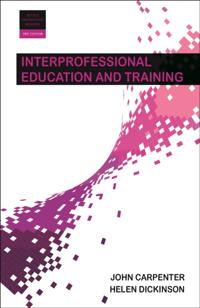 Interprofessional education and training 2e