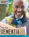 Health and Social Care: Dementia Level 3 Candidate Handbook (QCF)