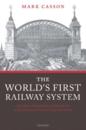 World's First Railway System