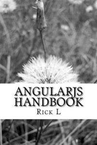 Angularjs Handbook: Easy Web App Development