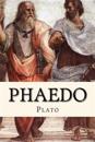 Phaedo: The Last Hours Of Socrates