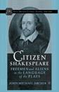 Citizen Shakespeare