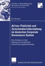 Ad hoc-Publizität und Zwischenberichterstattung im deutschen Corporate Governance-System