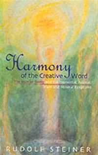 Harmony of the Creative Word: The Human Being & the Elemental, Animal, Plant, and Mineral Kingdoms (Cw 230)