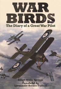 War birds - the diary of a great war pilot