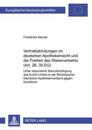 Vertriebsbindungen Im Deutschen Apothekenrecht Und Die Freiheit Des Warenverkehrs (Art. 28, 30 Eg)