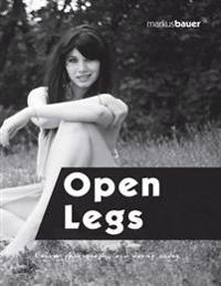 Open Legs: Erotic Photography and Daring Nudes