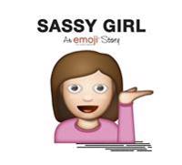 Emoji: Sassy Girl (an Official Emoji Story)