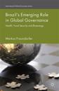 Brazil’s Emerging Role in Global Governance