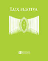 Lux Festiva : klassisk musik för vigslar och andra festliga tillfällen i arrangemang för orgel
