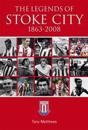 The Legends of Stoke City 1863-2008