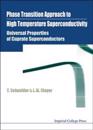 Phase Transition Approach To High Temperature Superconductivity - Universal Properties Of Cuprate Superconductors