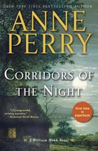 Corridors of the Night: A William Monk Novel