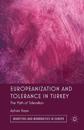 Europeanization and Tolerance in Turkey