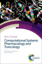 Computational Systems Pharmacology and Toxicology