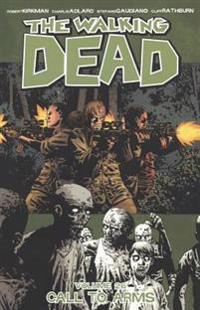 The Walking Dead, Volume 26: Call to Arms