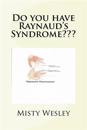 Do You Have Raynaud's Syndrome