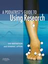 Podiatrist's Guide to Using Research E-Book
