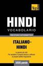 Vocabolario Italiano-Hindi per studio autodidattico - 5000 parole