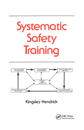 Systematic Safety Training
