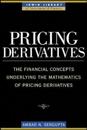 Pricing Derivatives