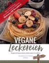Veganes Kochbuch: The Vegan Way: Starter-Rezepte made VEGAN!