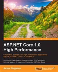 ASP.NET Core 1.0 High Performance