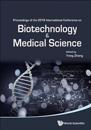 Biotechnology And Medical Science - Proceedings Of The 2016 International Conference