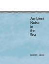 Ambient Noise in the Sea