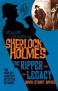 Further Adventures of Sherlock Holmes - The Ripper Legacy