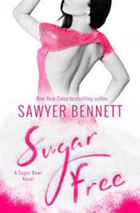 Sugar Free: A Sugar Bowl Novel