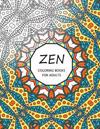 Zen Coloring Books For Adults: Coloring Templates for Meditation and Relaxation